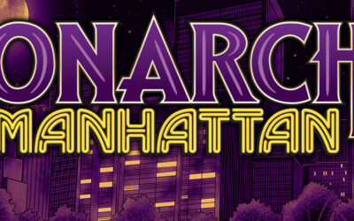 Monarch of Manhattan: A Modern Pulp-Fantasy Adventure